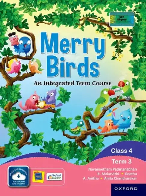 Merry Birds-An Integrated Term Course For Class 4 Term 3 by Navaneetham,Malar,Geetha,Anitha,Anita C