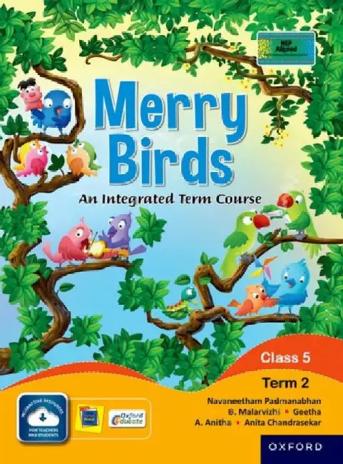 Merry Birds-An Integrated Term Course For Class 5 Term 2 by Navaneetham,Malar,Geetha,Anitha,Anita C