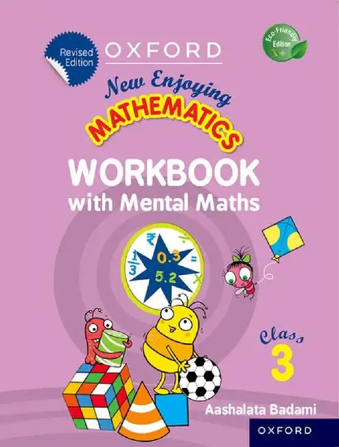New Enjoying Mathematics Workbook with Mental Maths 3 by Aashalata Badami