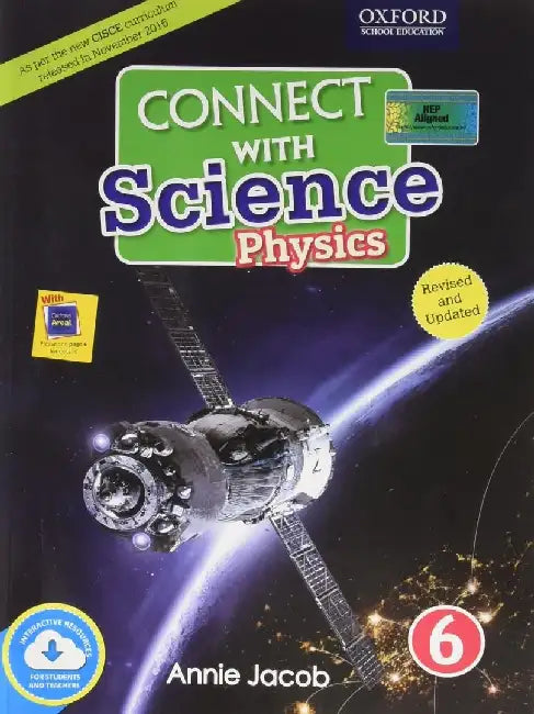 Connect With Science Cisce Edition_2020 Physics Book 6_Opp by Annie Jacob