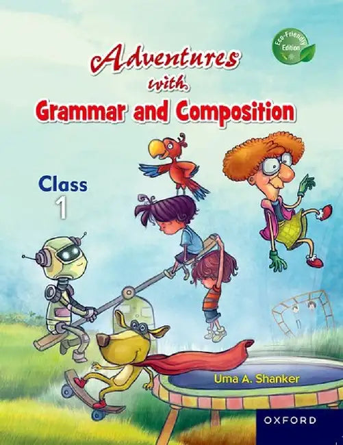 Adventures with Grammar and Composition 1 by Uma Shanker