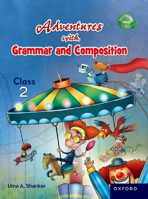 Adventures with Grammar and Composition 2 by Uma Shanker