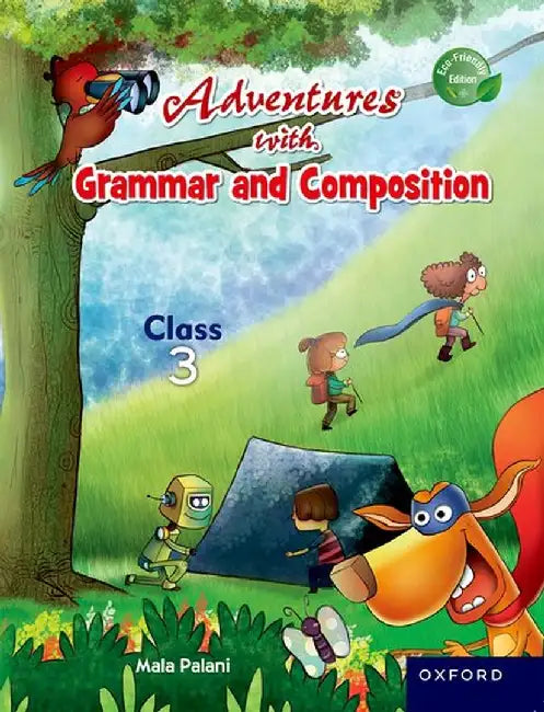 Adventures with Grammar and Composition 3 by Mala Palani