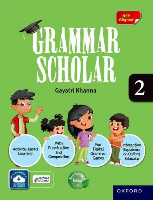 Grammar Scholar Book 2 by Gayatri Khanna