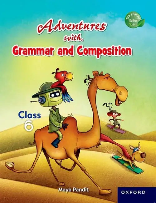 Adventures with Grammar and Composition 6 by Maya Pandit