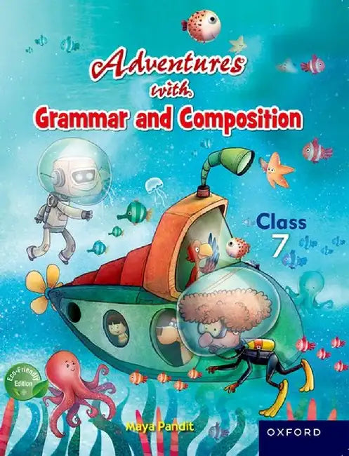 Adventures with Grammar and Composition 7 by Maya Pandit