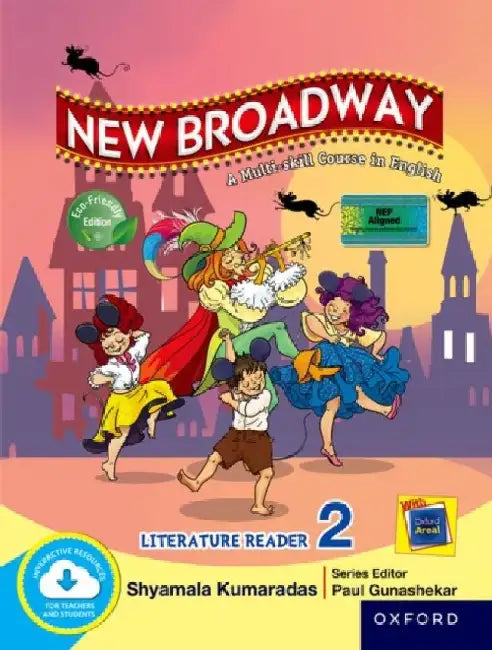 New Broadway Literature Reader 2 (Edn 2018) by Shyamala Kumaradas