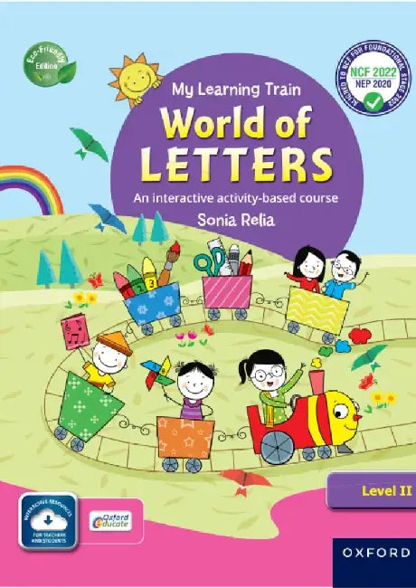 My Learning Train: World Of Letters (Revised Edition) Level 2 by Sonia Relia