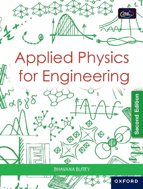 Applied Physics For Engineering by Bhavana Butey