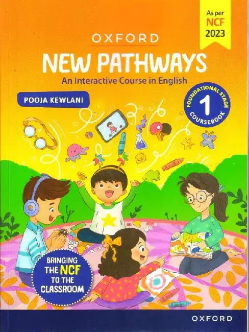 New Pathways Cb 1 Ncf Ed_2024 by Pooja Kewlani