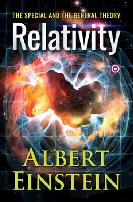 Relativity: The Special and the General Theory by Albert Einstein, Words Power