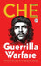 Guerrilla Warfare by Ernesto Guevara Che