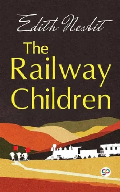 The Railway Children by E. Nesbit