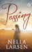 Passing by Nella Larsen