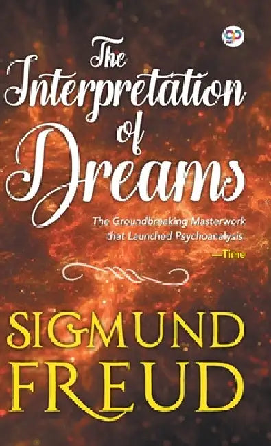 The Interpretation of Dreams (Hardcover Library Edition) by Sigmund Freud