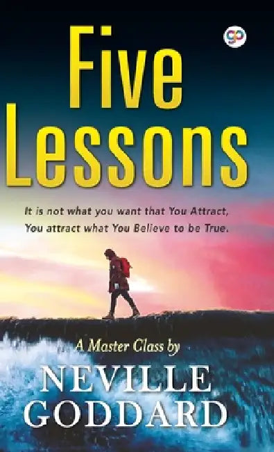 Five Lessons (Hardcover Library Edition) by Neville Goddard