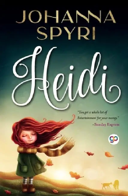 Heidi by Johanna Spyri