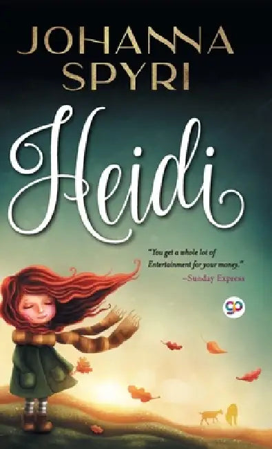 Heidi by Spyri Johanna