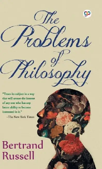 The Problems of Philosophy by Russell Bertrand