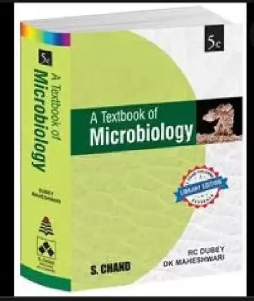 A Textbook of Microbiology by R C Dubey