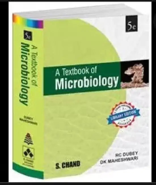 A Textbook of Microbiology by R C Dubey