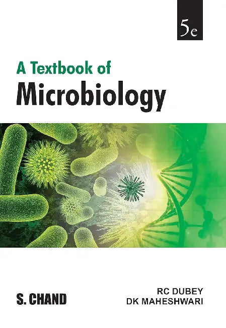 A Textbook of Microbiology by R C Dubey