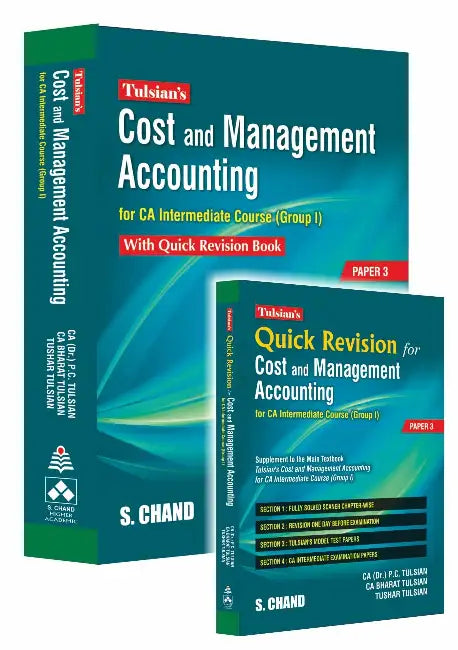 Tulsian’s Cost & Management Accounting for CA Intermediate Course (Group I): With Quick Revision Book [Paper 3] (Combo Pack) by P C Tulsian
