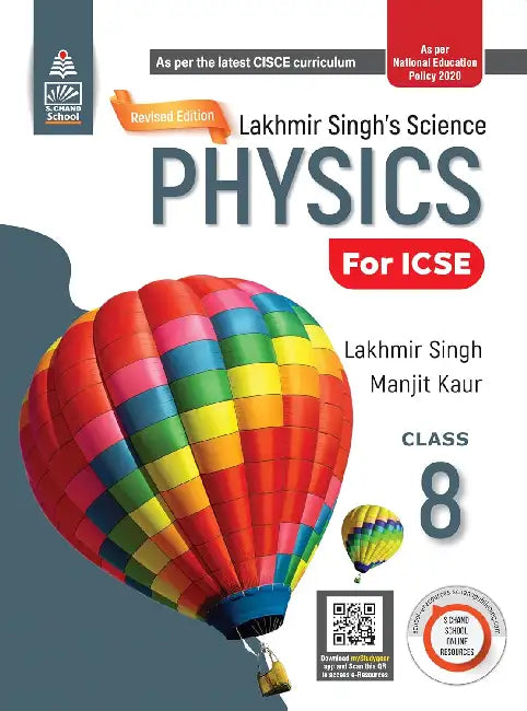Lakhmir Singh's Science ICSE Physics 8 by Lakhmir Singh
