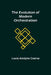 The Evolution of Modern Orchestration by Louis Adolphe Coerne
