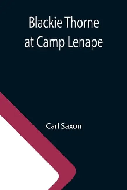 Blackie Thorne at Camp Lenape by Carl Saxon