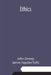 Ethics by John Dewey, James Hayden Tufts