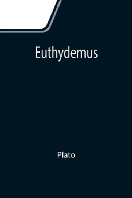 Euthydemus by Plato