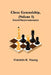 Chess Generalship, (Volume I) Grand Reconnaissance by Franklin K. Young