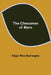 The Chessmen of Mars by Edgar Rice Burroughs
