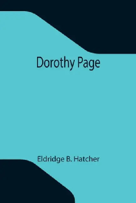 Dorothy Page by Eldridge B. Hatcher