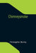 Chimneysmoke by Christopher Morley