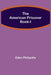The American Prisoner Book-I by Eden Phillpotts