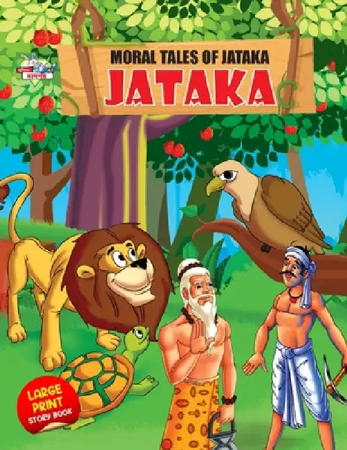 Moral Tales of Jataka by Priyanka Verma
