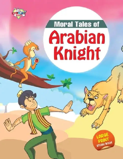 Moral Tales of Arabian Knight by Priyanka Verma