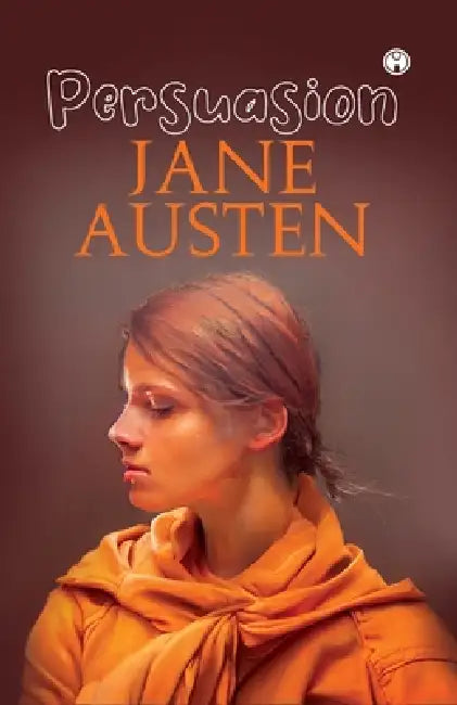 Persuasion by Jane Austen
