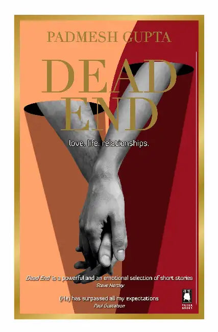 Dead End by Padmesh Gupta