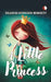 A Little Princess by Frances Hodgson Burnett