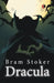 Dracula by Bram Stoker
