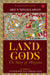 Land Of Gods The Story Of Haryana by Arjun Singh Kadian