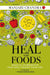 Heal With Foods by Manjari Chandra