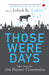 Those Were Days by Ashok Lahiri