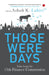 Those Were Days by Ashok Lahiri