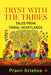 Tryst With The Tribes by Pravir Krishna