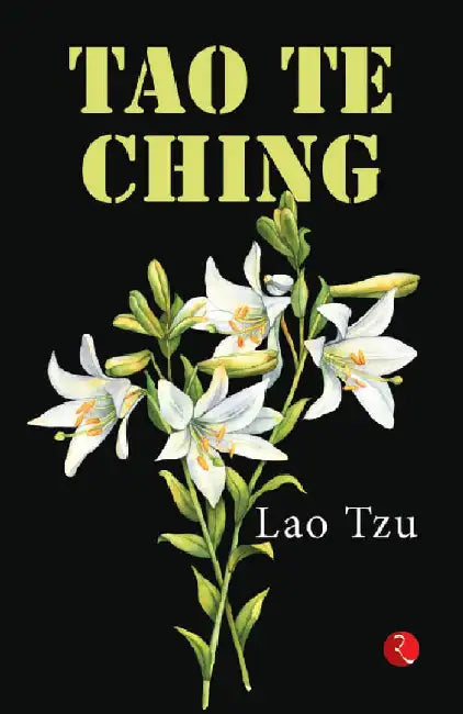 Tao Te Ching by Lao Tzu