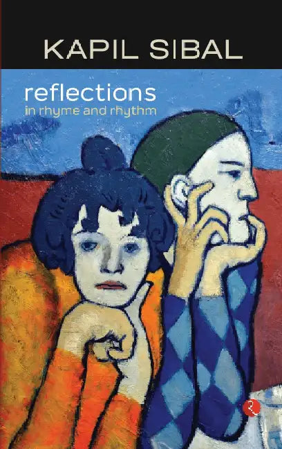 Reflections by Kapil Sibal